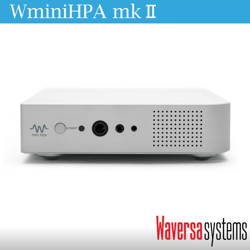 ネットワーク対応DAC搭載ヘッドフォンアンプ WaversaSystems WMiniHPAmk2